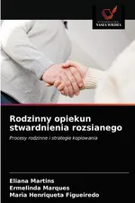 Rodzinny opiekun stwardnienia rozsianego - Eliana Martins