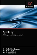 Cytokiny - Dr. Vishakha Grover