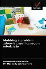 Mobbing a problem zdrowia psychicznego u młodzieży - Uddin Mohammed Belal