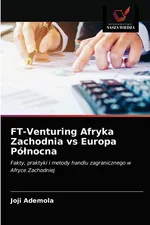 FT-Venturing Afryka Zachodnia vs Europa Północna - Joji Ademola