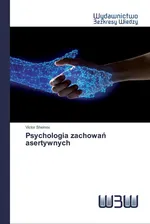 Psychologia zachowań asertywnych - Victor Sheinov