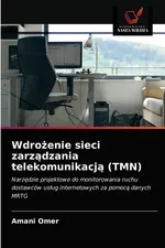 Wdrożenie sieci zarządzania telekomunikacją (TMN) - Amani Omer