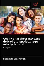 Cechy charakterystyczne dobrobytu społecznego młodych ludzi - Nadezhda Simonovich