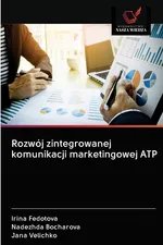 Rozwój zintegrowanej komunikacji marketingowej ATP - Irina Fedotova
