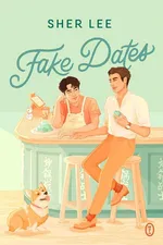 Fake Dates - Sher Lee