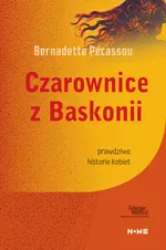 Czarownice z Baskonii - Bernadette Pecassou