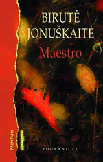 Maestro - Birute Jonuskaite
