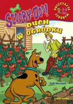 Scooby-Doo! Duch w ogródku - Gail Herman