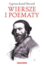 Wiersze i poematy - Norwid Cyprian Kamil