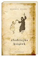 Złodziejka książek - Markus Zusak