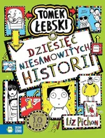 Tomek Łebski. Dziesięć niesamowitych historii - Liz Pichon