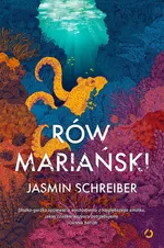 Rów Mariański - Jasmin Schreiber