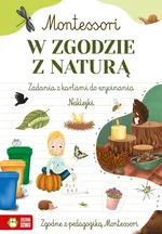 Montessori W zgodzie z naturą - Zuzanna Osuchowska