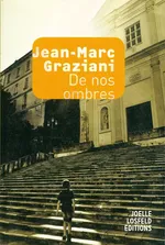 De nos ombres - Jean-Marc Graziani