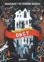Obcy - Haddix Margaret Peterson
