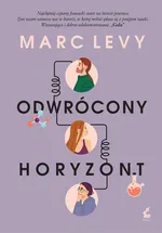 Odwrócony horyzont - Marc Levy