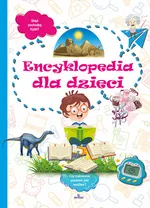Encyklopedia dla dzieci - Marta Kępa