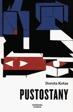 Pustostany - Dorota Kotas