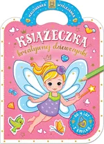 Książeczka kreatywnej dziewczynki Malowanka wyklejanka z Emilką od 4 lat - Anna Podgórska