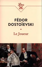Joueur - Fédor Dostoïevski