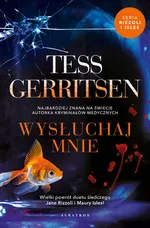 Wysłuchaj mnie - Tess Gerritsen
