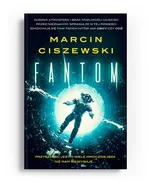 Fantom - Marcin Ciszewski