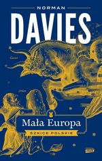 Mała Europa - Norman Davies