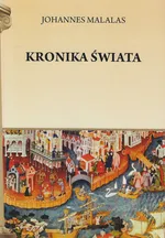 Kronika świata - Johannes Malalas