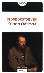 Crime et Chatiment - Fiodor Dostojewski