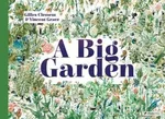 A Big Garden - Gilles Clement