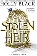 The Stolen Heir - Holly Black