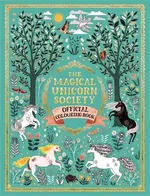 The Magical Unicorn Society Offocial Colouring Book