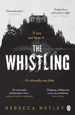 The Whistling - Rebecca Netley