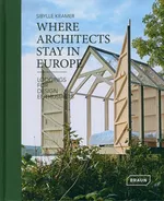 Where Architects Stay Europe - Sibylle Kramer