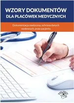 Wzory dokumentów dla placówek medycznych