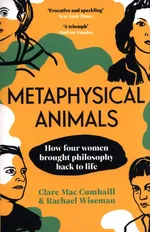Metaphysical Animals - Rachael Wiseman