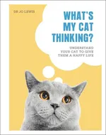 What's My Cat Thinking? - Jo Lewis