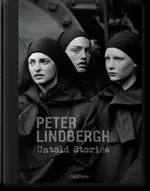 Peter Lindbergh Untold Stories - Wim Wenders