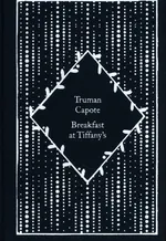 Breakfast at Tiffanys - Truman Capote