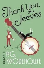 Thank You, Jeeves - P.G. Wodehouse