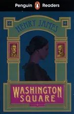 Penguin Readers Level 4: Washington Square (ELT Graded Reader) - Henry James