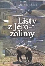 Listy z Jerozolimy - Andrzej Kozicki