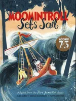 Moomintroll Sets Sail - Cecilia Davidsson