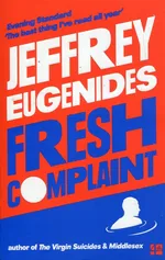 Fresh complaint - Jeffrey Eugenides