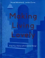 Making Living Lovely - Jordan Cluroe