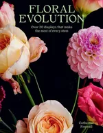 Floral Evolution - Catherine Foxwell