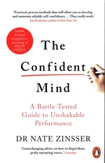 The Confident Mind - Nate Zinsser