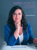 Marka kobiety w biznesie - Renata Wrona