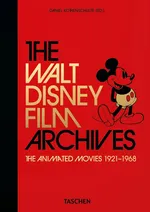 The Walt Disney Film Archives. - Daniel Kothenschulte