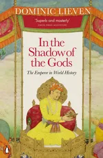 In the Shadow of the Gods - Dominic Lieven
